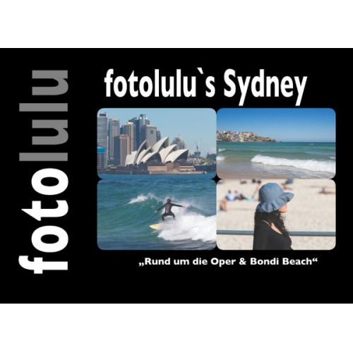 Fotolulu - Fotolulu`s Sydney