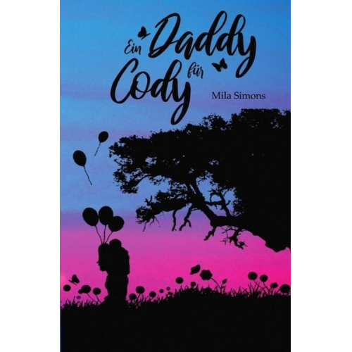 Mila Simons - Ein Daddy für Cody