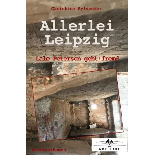 Christine Sylvester - Lale-Petersen-Reihe / Allerlei Leipzig