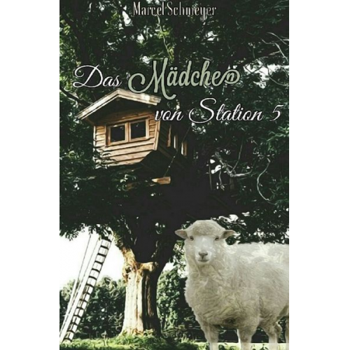 Marcel Schmeyer - Das Mädchen von Station 5