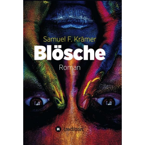 Samuel F. Krämer - Blösche – Das Böse kommt nicht vom Teufel