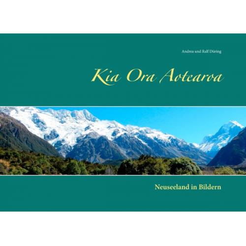 Andrea und Ralf Düring - Kia Ora Aotearoa