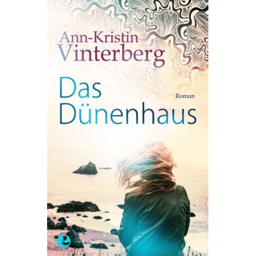 Ann-Kristin Vinterberg - Das Dünenhaus