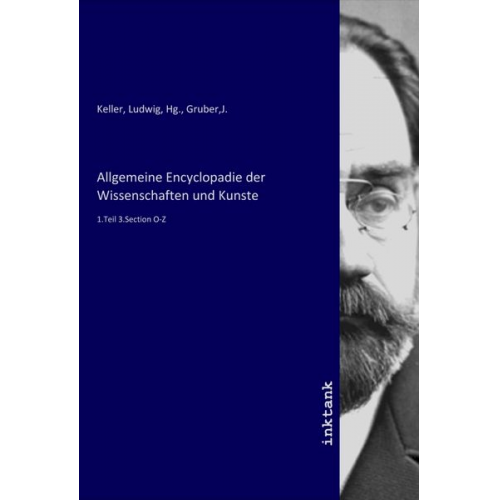 Allgemeine Encyclopadie der Wissenschaften und Kunste