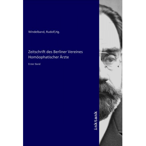 Zeitschrift des Berliner Vereines Homöophatischer Ärzte