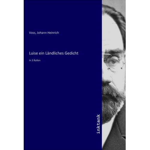 Luise ein Ländliches Gedicht