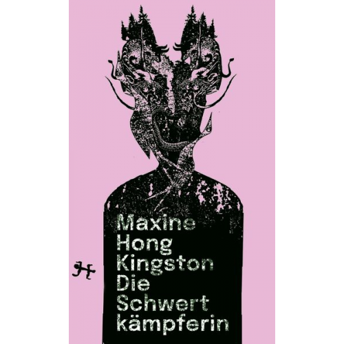 Maxine Hong Kingston - Die Schwertkämpferin