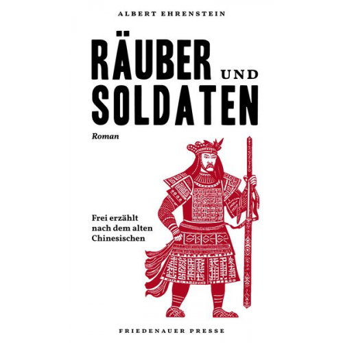 Albert Ehrenstein - Räuber und Soldaten