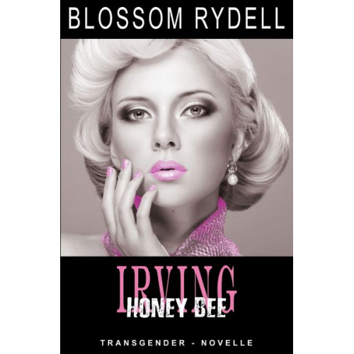 Blossom Rydell - Irving - Honey Bee