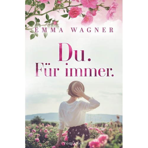 Emma Wagner - Du. Für immer.