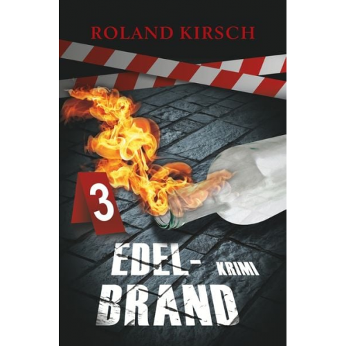 Roland Kirsch - Edelbrand