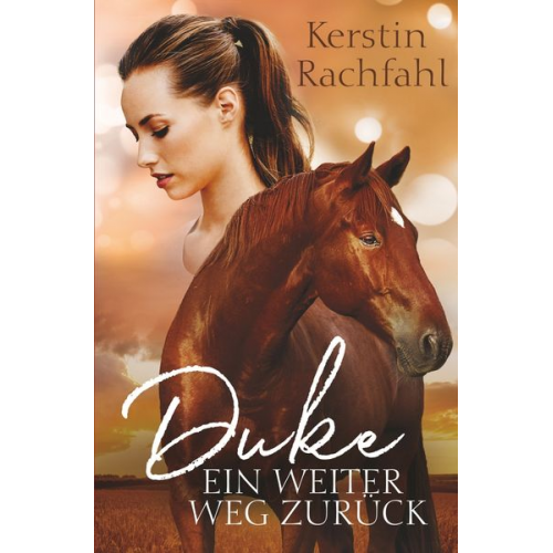 Kerstin Rachfahl - Duke - Ein weiter Weg zurück