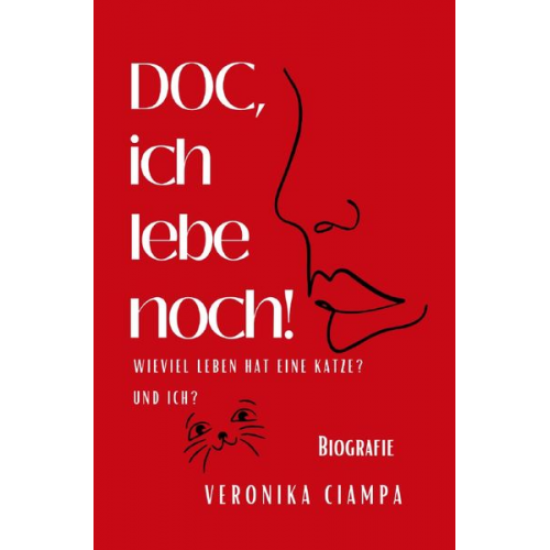 Veronika Ciampa - DOC, ich lebe noch!