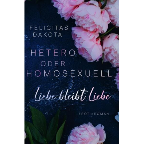Felicitas Dakota - Hetero oder Homosexuell