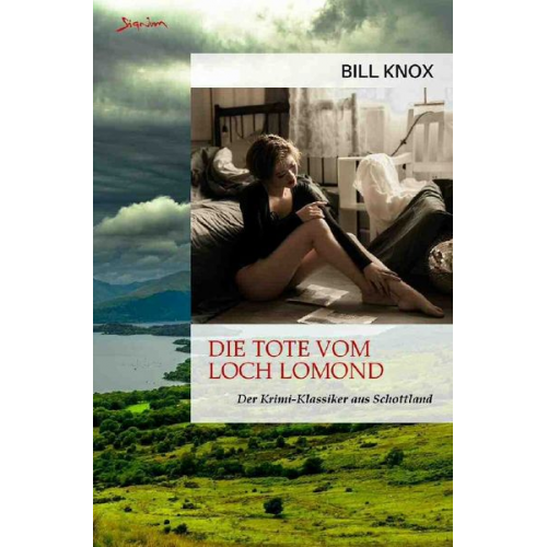 Bill Knox - Die Tote von Loch Lomond