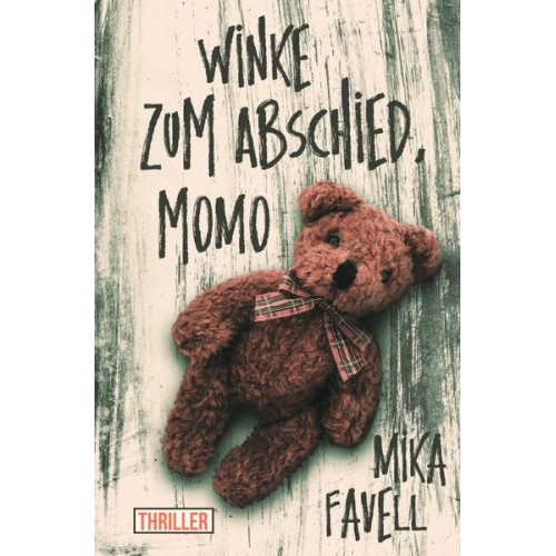 Mika Favell - Winke zum Abschied, Momo