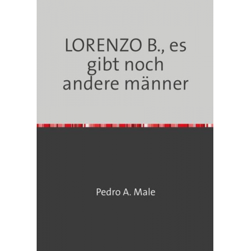 Henry Kluge - LORENZO B., es gibt noch andere männer
