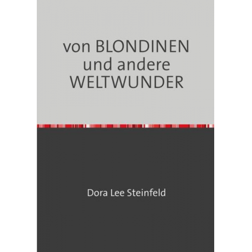 Henry Kluge - Von Blondinen und Andere Weltwunder