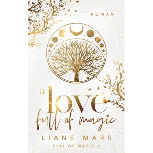 Liane Mars - A love full of magic