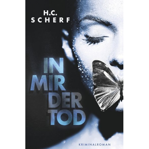 H.C. Scherf - In mir der Tod