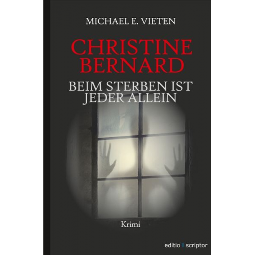 Michael E. Vieten - Christine Bernard. Beim Sterben ist jeder allein