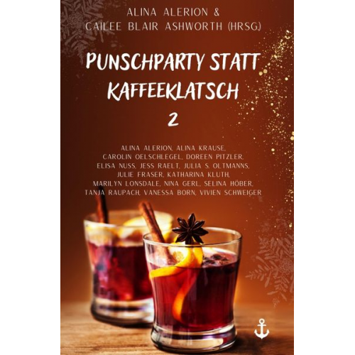 Alina Alerion Cailee Blair Ashworth - Punschparty statt Kaffeeklatsch 2