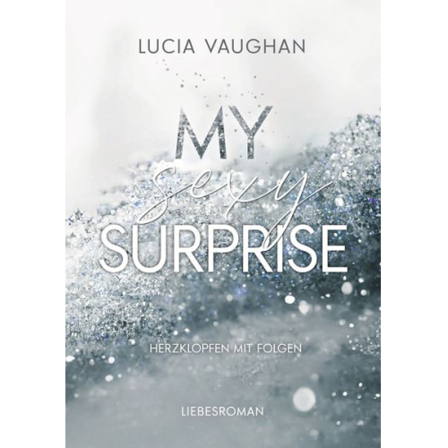 Lucia Vaughan - My Sexy Surprise