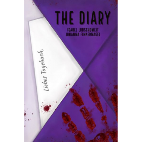 Isabel Ludschoweit Johanna Finkernagel - Die Tagebuch-Morde / The Diary