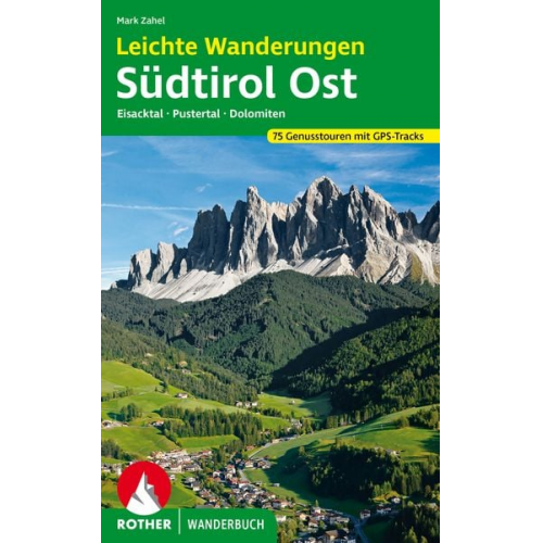 Mark Zahel - Leichte Wanderungen Südtirol Ost