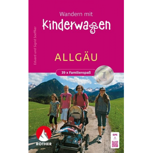 Eduard Soeffker Sigrid Soeffker - Wandern mit Kinderwagen Allgäu