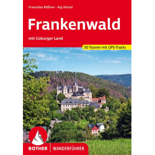 Franziska Rössner Kaj Kinzel - Frankenwald – mit Coburger Land