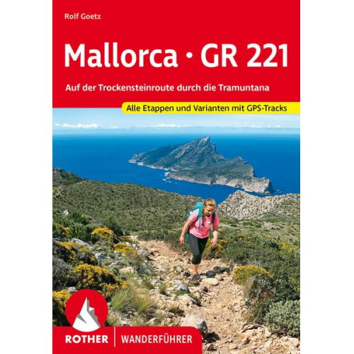 Rolf Goetz - Mallorca – GR 221