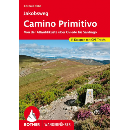 Cordula Rabe - Jakobsweg – Camino Primitivo