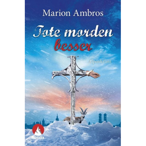 Marion Ambros - Tote morden besser