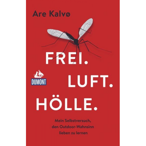 Are Kalvø - Frei. Luft. Hölle.