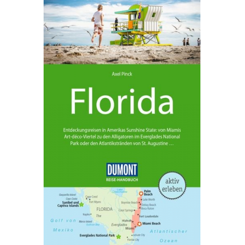 Axel Pinck - DuMont Reise-Handbuch Reiseführer Florida