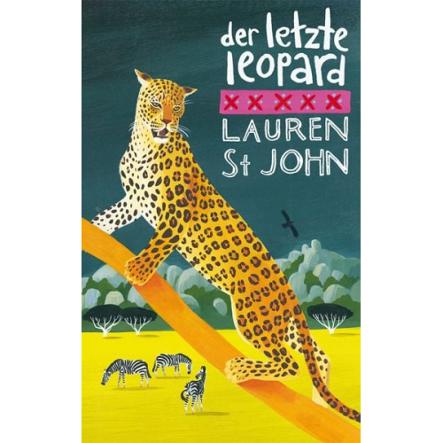 Lauren St John - Der letzte Leopard