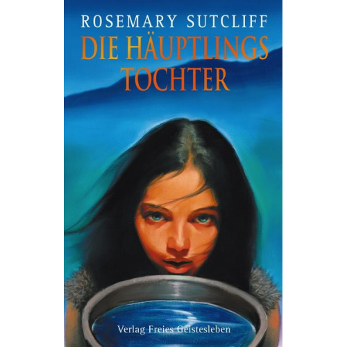 Rosemary Sutcliff - Die Häuptlingstochter