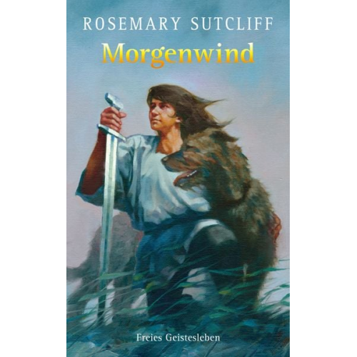 Rosemary Sutcliff - Morgenwind