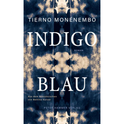 Tierno Monénembo - Indigoblau