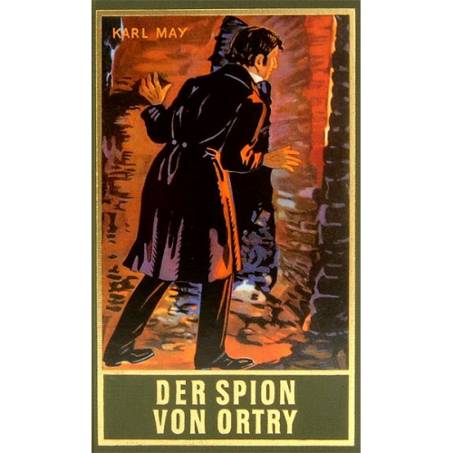 Karl May - Der Spion von Ortry