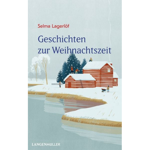 Selma Lagerlöf - Geschichten zur Weihnachtszeit