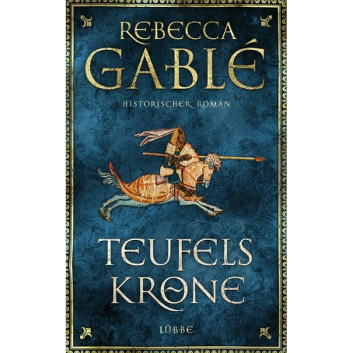 Rebecca Gablé - Teufelskrone / Waringham Saga Bd.6