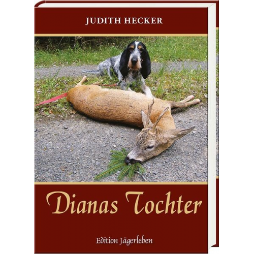 Judith Hecker - Dianas Tochter