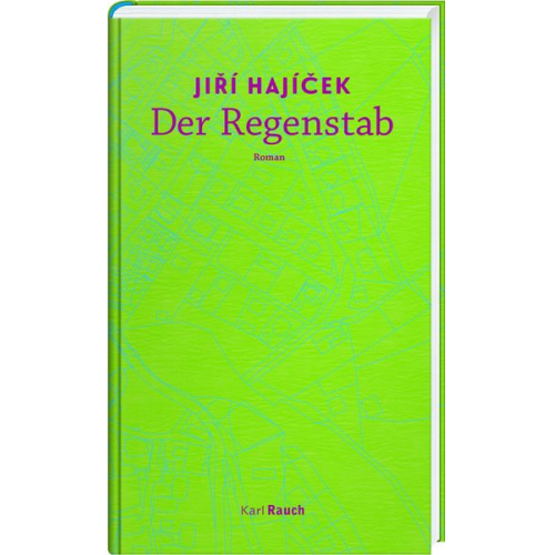 Jiří Hájícek - Der Regenstab