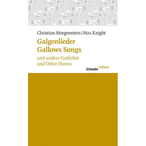 Christian Morgenstern Max Knight - Galgenlieder und andere Gedichte / Gallows Songs and Other Poems