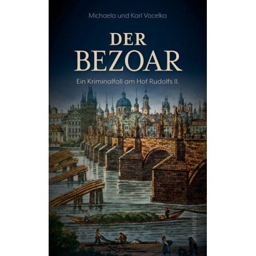 Michaela Vocelka Karl Vocelka - Der Bezoar