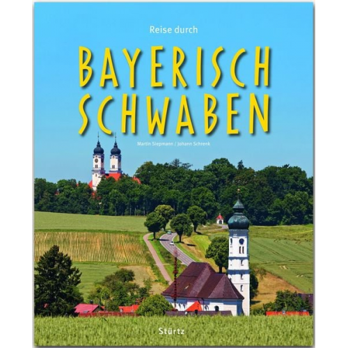 Johann Schrenk - Reise durch Bayerisch-Schwaben