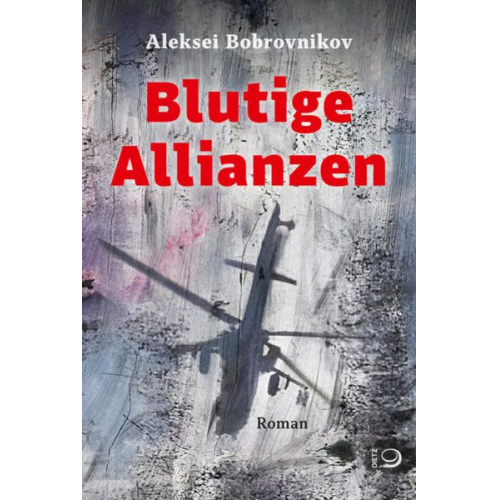 Aleksei Bobrovnikov - Blutige Allianzen