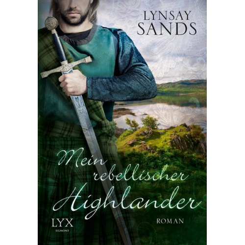 Lynsay Sands - Mein rebellischer Highlander